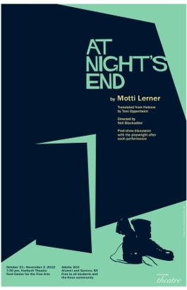 Poster for At Night's End with production dates and times