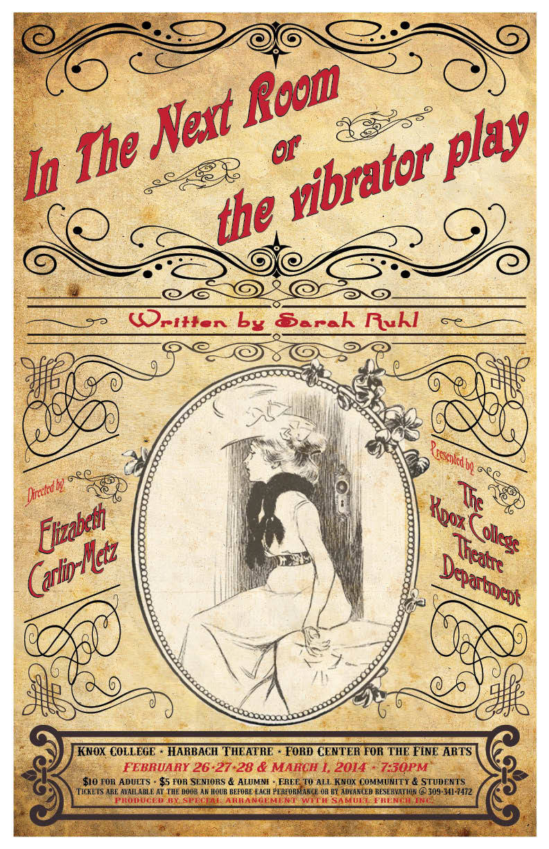 Poster for In The Next Room (or The Vibrator Play) with production dates and times