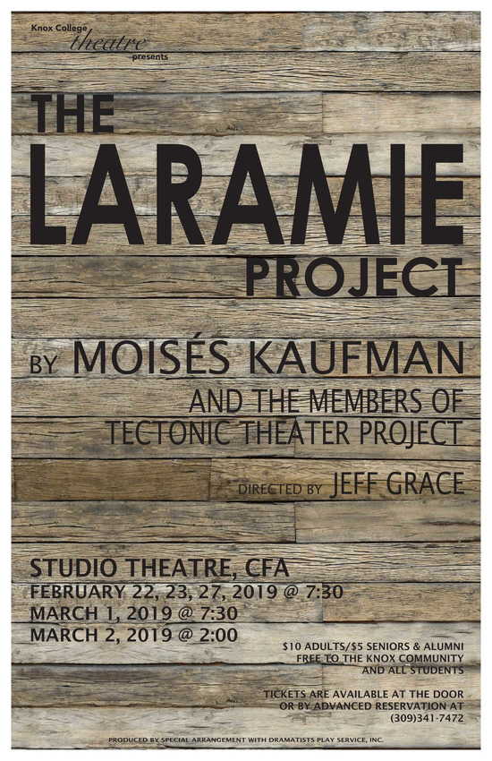 Poster for The Laramie Project with production dates and times